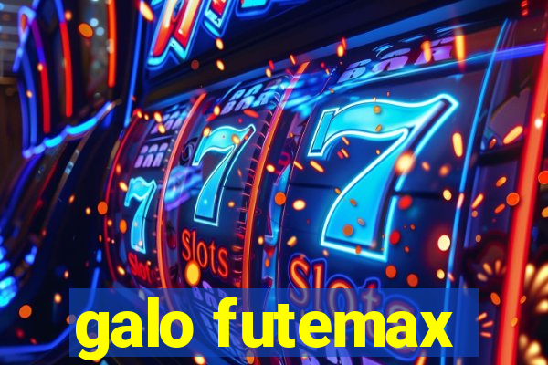 galo futemax